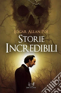 Storie Incredibili. E-book. Formato EPUB ebook