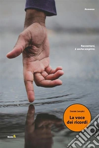 La voce dei ricordi. E-book. Formato EPUB ebook