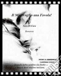 Il Mio Voglio una Favola!. E-book. Formato EPUB ebook