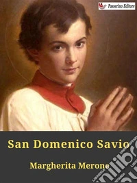 San Domenico Savio. E-book. Formato EPUB ebook
