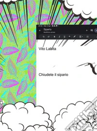 Chiudete il sipario. E-book. Formato PDF ebook