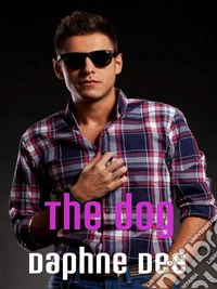 The dog. E-book. Formato EPUB ebook