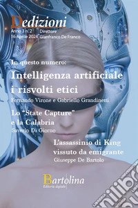Dedizioni Anno 3 Numero 2Intelligenza Artificiale, i risvolti etici. E-book. Formato EPUB ebook