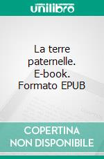 La terre paternelle. E-book. Formato EPUB ebook