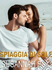 Spiaggia di sole. E-book. Formato EPUB ebook