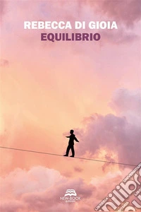 Equilibrio. E-book. Formato EPUB ebook