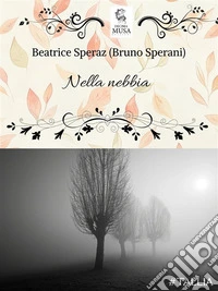 Nella nebbia. E-book. Formato EPUB ebook