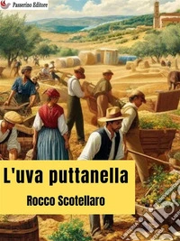 L’uva puttanella. E-book. Formato EPUB ebook