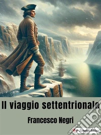 Il viaggio settentrionale. E-book. Formato EPUB ebook