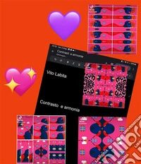 Contrasto  e armoniaL'amore,   armonia e contrasto. E-book. Formato PDF ebook