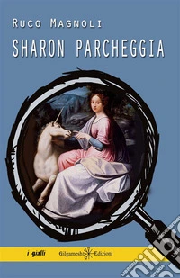 Sharon parcheggia. E-book. Formato EPUB ebook