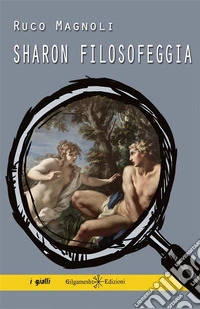 Sharon filosofeggia. E-book. Formato EPUB ebook