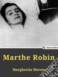 Marthe Robin. E-book. Formato EPUB ebook