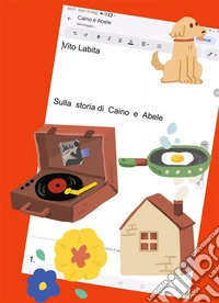 Sulla  storia di Caino e Abele. E-book. Formato PDF ebook