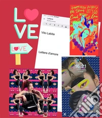 Lettere d'amore. E-book. Formato PDF ebook