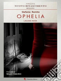 OpheliaLaguna nera (Ep.3). E-book. Formato EPUB ebook
