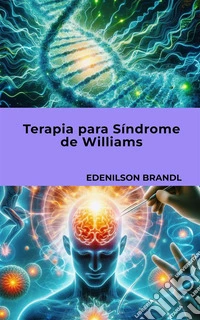 Terapia para Síndrome de Williams. E-book. Formato EPUB ebook