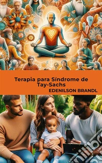 Terapia para Síndrome de Tay-Sachs. E-book. Formato EPUB ebook