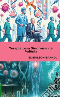 Terapia para Síndrome de Polônia. E-book. Formato EPUB ebook