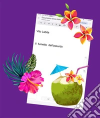 Il  fumetto dell'assurdo. E-book. Formato PDF ebook