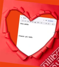 Il bacio più bello. E-book. Formato PDF ebook