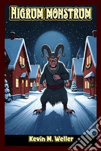 Nigrum monstrumUn cuento de terror para niños. E-book. Formato EPUB ebook