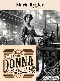 La donna italiana. E-book. Formato EPUB ebook