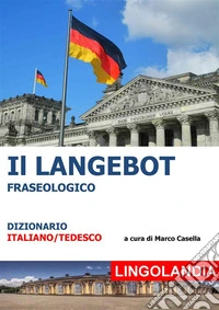 Il LangebotIl grande dizionario delle espressioni tedesche. E-book. Formato EPUB ebook
