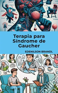 Terapia para Síndrome de Gaucher. E-book. Formato EPUB ebook