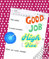 Il  vuoto svuotato     Libro sul vuoto mortale. E-book. Formato PDF ebook