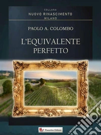 L'Equivalente perfetto. E-book. Formato EPUB ebook