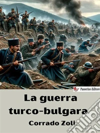 La guerra turco-bulgara. E-book. Formato EPUB ebook