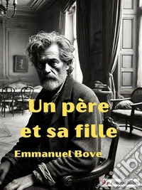 Un père et sa fille. E-book. Formato EPUB ebook