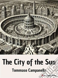 The City of the Sun. E-book. Formato EPUB ebook