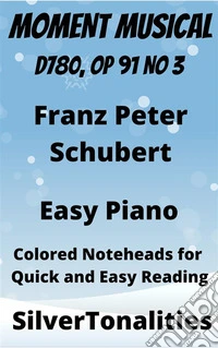 Moment Musical Easy Piano Sheet Music with Colored Notation. E-book. Formato EPUB ebook
