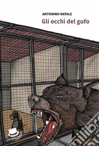 Gli occhi del gufo. E-book. Formato EPUB ebook