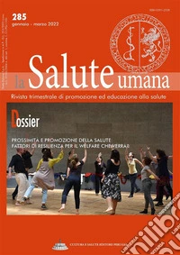 Prossimità e promozione della salute: fattori di resilienza per il welfare che verrà?Dossier di La Salute Umana. E-book. Formato EPUB ebook