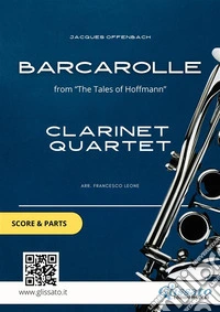 Clarinet Quartet "Barcarolle" by Offenbach (score &amp; parts)for early intermediate players. E-book. Formato EPUB ebook