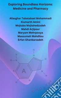 Exploring Boundless Horizons: Medicine and Pharmacy. E-book. Formato EPUB ebook
