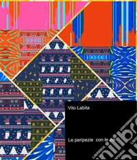 Peripezie con le zie. E-book. Formato PDF ebook
