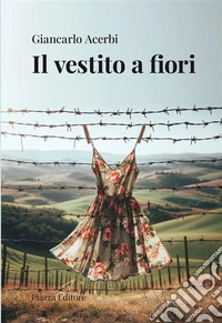 Il vestito a fiori. E-book. Formato EPUB ebook