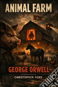 Animal FarmIntroduction by Christopher Ford. E-book. Formato EPUB ebook
