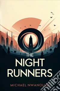 The Night Runners. E-book. Formato EPUB ebook