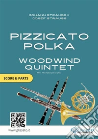 Sheet Music for Woodwind Quintet "Pizzicato Polka" (score &amp; parts)for intermediate players. E-book. Formato EPUB ebook