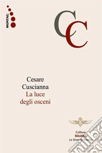 La luce degli osceni. E-book. Formato EPUB ebook