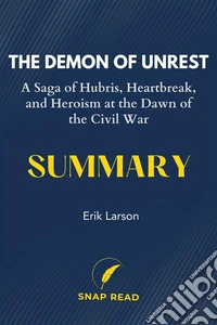 Summary and Analysis of The Demon of UnrestA Study Guide to Erik Larson's Book. E-book. Formato EPUB ebook