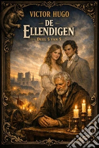 De Ellendigen (Deel 5 van 5). E-book. Formato EPUB ebook