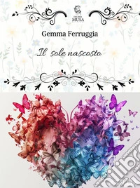il sole nascosto. E-book. Formato EPUB ebook