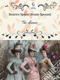 Tre donne. E-book. Formato EPUB ebook