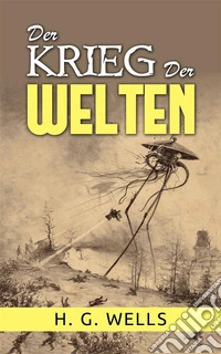 Der Krieg der Welten (Übersetzt). E-book. Formato EPUB ebook